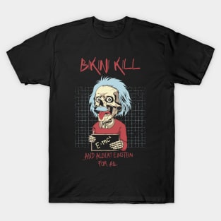 bikini kill and the genius T-Shirt